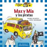 MAX Y MÍA Y LOS PIRATAS (YELLOW VAN 2) | 9788424656546 | DICKINSON, VITA | Llibreria Drac - Llibreria d'Olot | Comprar llibres en català i castellà online