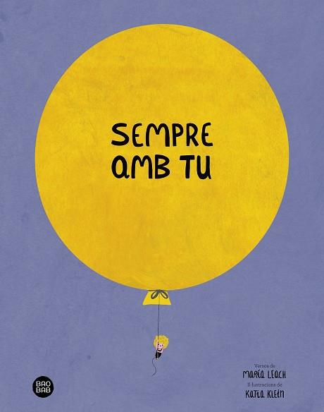 SEMPRE AMB TU | 9788413891842 | KLEIN, KATIA | Llibreria Drac - Llibreria d'Olot | Comprar llibres en català i castellà online