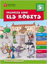 VACANCES AMB ELS ROBITS 5 PRIMARIA | 9788431698591 | AA.VV. | Llibreria Drac - Llibreria d'Olot | Comprar llibres en català i castellà online