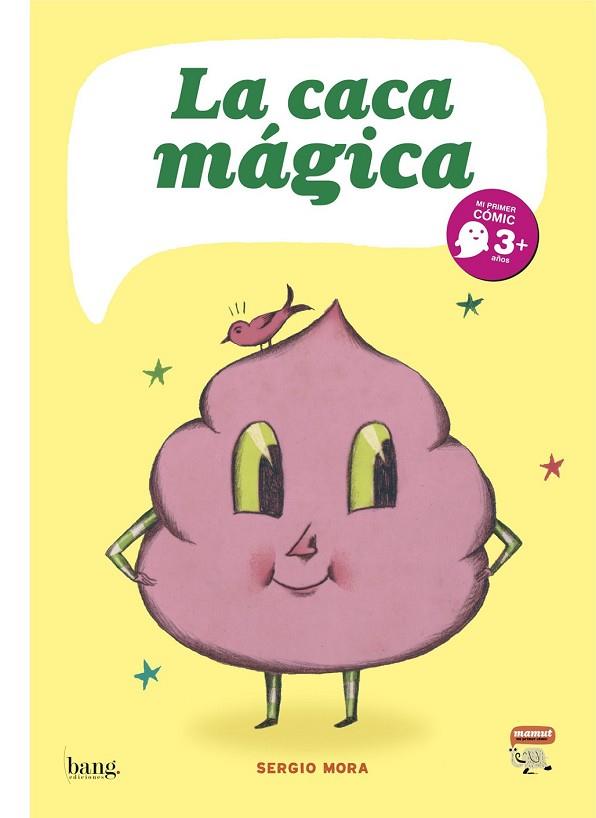 CACA MAGICA, LA | 9788493703110 | MORA, SERGIO | Llibreria Drac - Llibreria d'Olot | Comprar llibres en català i castellà online