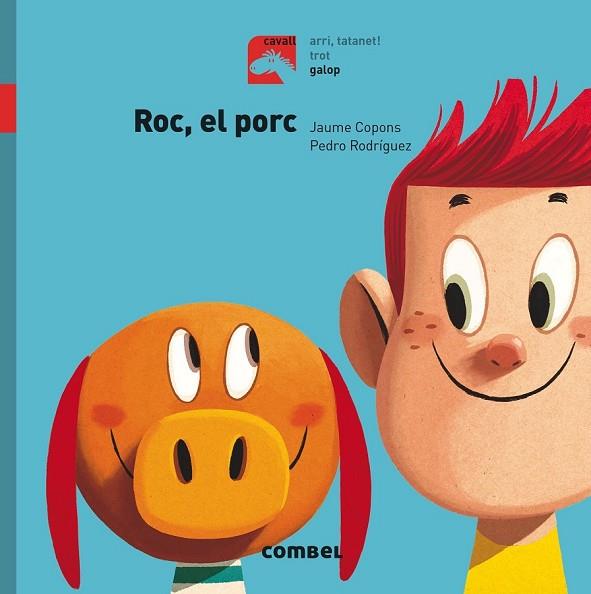 ROC, EL PORC (CAVALL - GALOP) | 9788491012290 | COPONS RAMON, JAUME | Llibreria Drac - Llibreria d'Olot | Comprar llibres en català i castellà online
