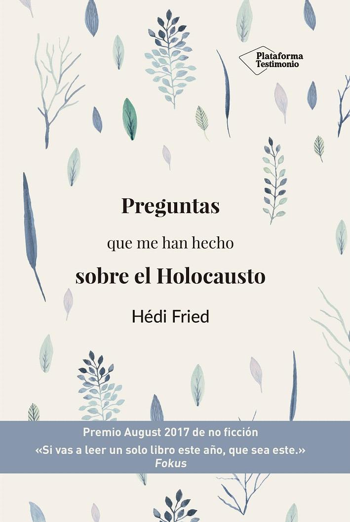 PREGUNTAS QUE ME HAN HECHO SOBRE EL HOLOCAUSTO | 9788417622145 | FRIED, HÉDI | Llibreria Drac - Llibreria d'Olot | Comprar llibres en català i castellà online