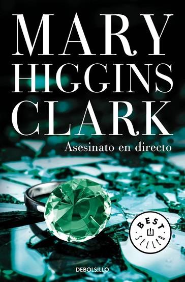 ASESINATO EN DIRECTO | 9788466338363 | HIGGINS CLARK, MARY | Llibreria Drac - Llibreria d'Olot | Comprar llibres en català i castellà online