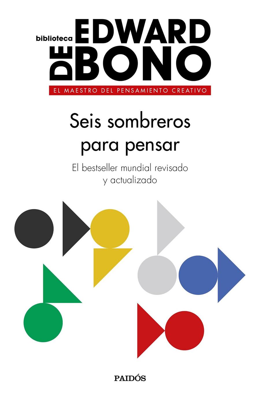 SEIS SOMBREROS PARA PENSAR | 9788449335372 | BONO, EDWARD DE | Llibreria Drac - Llibreria d'Olot | Comprar llibres en català i castellà online