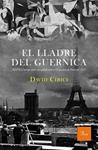 LLADRE DEL GUERNICA, EL | 9788475885698 | CIRICI, DAVID | Llibreria Drac - Llibreria d'Olot | Comprar llibres en català i castellà online