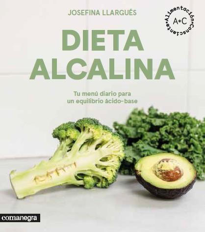 DIETA ALCALINA | 9788416605545 | LLARGUÉS, JOSEFINA | Llibreria Drac - Llibreria d'Olot | Comprar llibres en català i castellà online