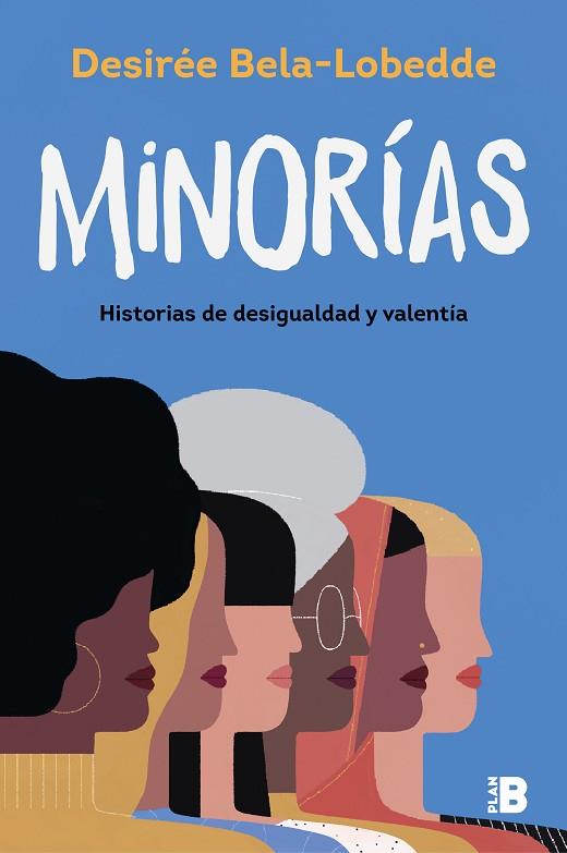 MINORÍAS | 9788417809874 | BELA-LOBEDDE, DESIRÉE | Llibreria Drac - Llibreria d'Olot | Comprar llibres en català i castellà online