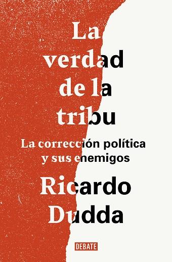 VERDAD DE LA TRIBU, LA | 9788499929149 | DUDDA, RICARDO | Llibreria Drac - Llibreria d'Olot | Comprar llibres en català i castellà online