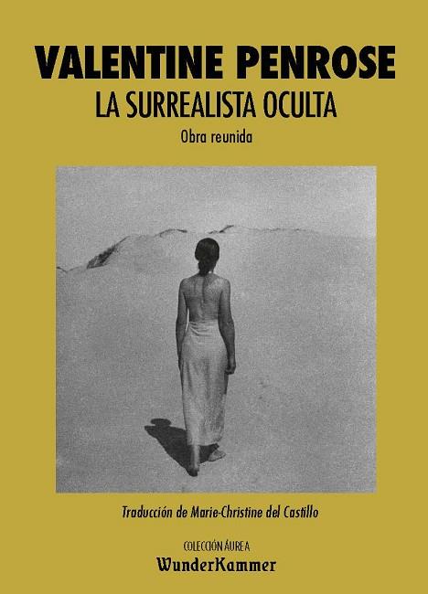 SURREALISTA OCULTA, LA | 9788494972584 | PENROSE, VALENTINE | Llibreria Drac - Llibreria d'Olot | Comprar llibres en català i castellà online