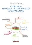 ESCOLA PRIVADA CONCERTADA A CATALUNYA, L' | 9788448938451 | GRAU, ENRIC | Llibreria Drac - Llibreria d'Olot | Comprar llibres en català i castellà online