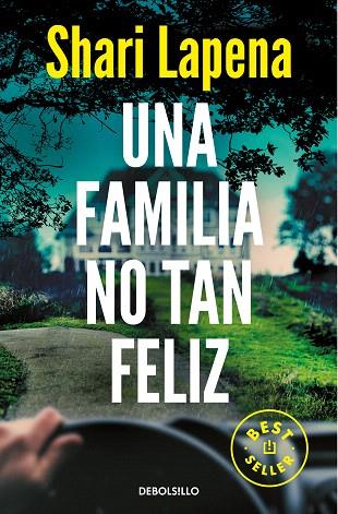 UNA FAMILIA NO TAN FELIZ, UNA | 9788466362238 | LAPENA, SHARI | Llibreria Drac - Llibreria d'Olot | Comprar llibres en català i castellà online