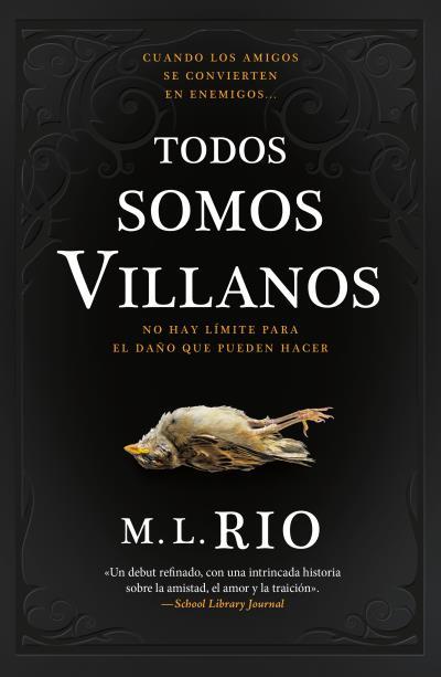 TODOS SOMOS VILLANOS | 9788419030474 | RIO, M.L. | Llibreria Drac - Llibreria d'Olot | Comprar llibres en català i castellà online