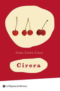 CIRERA | 9788498672305 | LLUIS, JOAN-LLUIS | Llibreria Drac - Llibreria d'Olot | Comprar llibres en català i castellà online