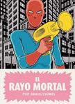 RAYO MORTAL, EL | 9788439726388 | CLOWES, DANIEL | Llibreria Drac - Llibreria d'Olot | Comprar llibres en català i castellà online
