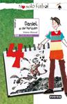 DANIEL EL DEL BANQUILLO | 9788444145051 | MONREAL, VIOLETA | Llibreria Drac - Llibreria d'Olot | Comprar llibres en català i castellà online
