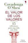 VALOR DE LOS VALORES, EL | 9788484609711 | 0'SHEA, COVADONGA | Llibreria Drac - Llibreria d'Olot | Comprar llibres en català i castellà online