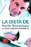 DIETA DE MARTIN BERASATEGUI | 9788466406451 | BERASATEGUI, MARTIN | Llibreria Drac - Llibreria d'Olot | Comprar llibres en català i castellà online
