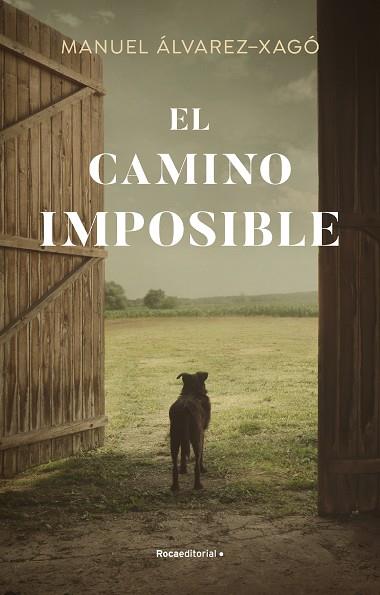 CAMINO IMPOSIBLE, EL | 9788418870392 | ÁLVAREZ-XAGÓ, MANUEL | Llibreria Drac - Llibreria d'Olot | Comprar llibres en català i castellà online