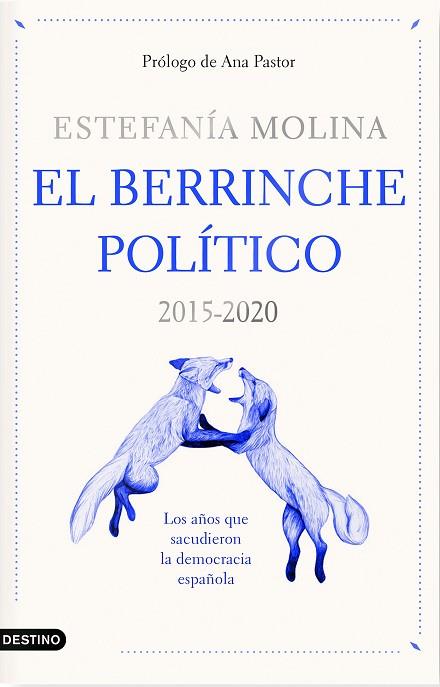 BERRINCHE POLÍTICO, EL | 9788423359578 | MOLINA, ESTEFANÍA | Llibreria Drac - Librería de Olot | Comprar libros en catalán y castellano online