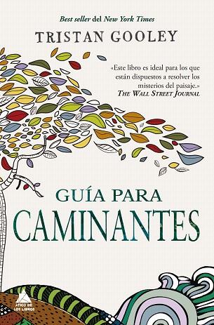 GUÍA PARA CAMINANTES | 9788417743055 | GOOLEY, TRISTAN | Llibreria Drac - Llibreria d'Olot | Comprar llibres en català i castellà online