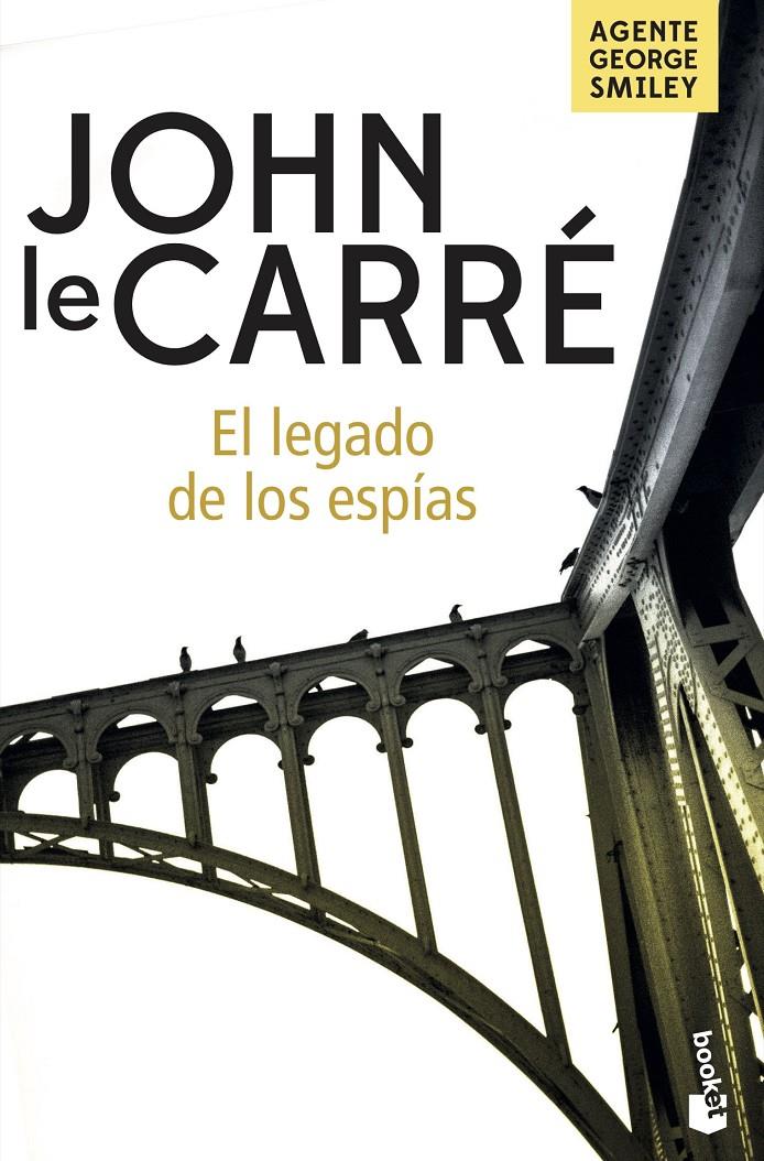 LEGADO DE LOS ESPÍAS, EL | 9788408201946 | LE CARRÉ, JOHN | Llibreria Drac - Librería de Olot | Comprar libros en catalán y castellano online