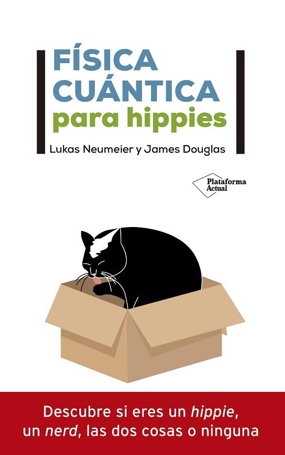 FÍSICA CUÁNTICA PARA HIPPIES | 9788418285592 | NEUMEIER, LUKAS; DOUGLAS, JAMES | Llibreria Drac - Llibreria d'Olot | Comprar llibres en català i castellà online