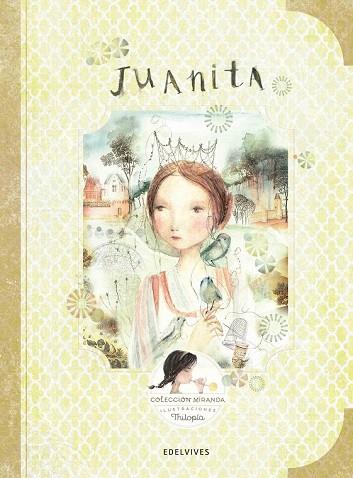 JUANITA (MIRANDA 1) | 9788414001332 | MIRANDA, ITZIAR; MIRANDA, JORGE | Llibreria Drac - Llibreria d'Olot | Comprar llibres en català i castellà online