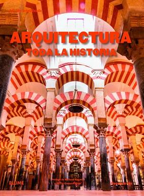 ARQUITECTURA. TODA LA HISTORIA (2019) | 9788417757830 | JONES, DENNA | Llibreria Drac - Llibreria d'Olot | Comprar llibres en català i castellà online