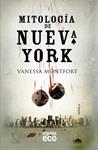 MITOLOGÍA DE NUEVA YORK | 9788498777062 | MONTFORT, VANESSA | Llibreria Drac - Llibreria d'Olot | Comprar llibres en català i castellà online