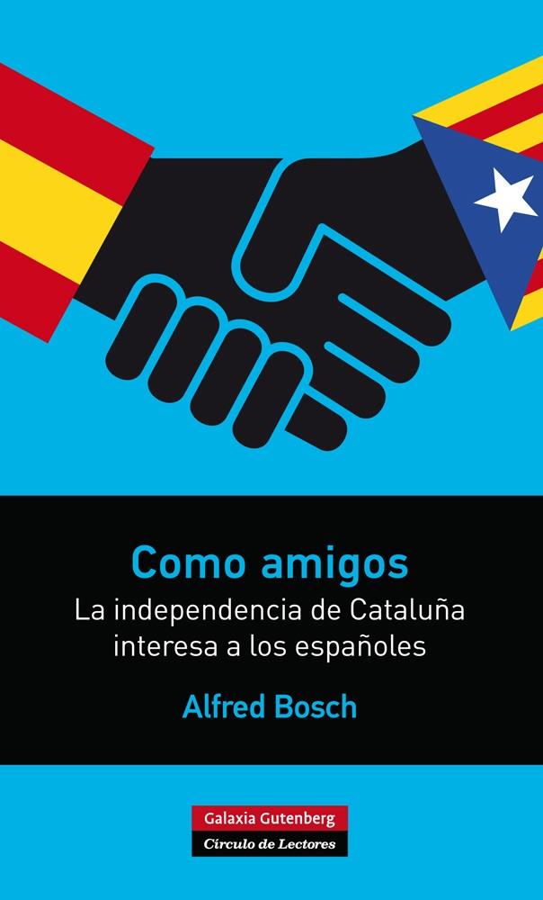 COMO AMIGOS | 9788416072286 | BOSCH, ALFRED | Llibreria Drac - Llibreria d'Olot | Comprar llibres en català i castellà online