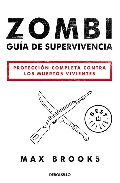 ZOMBI: GUÍA DE SUPERVIVENCIA | 9788490627600 | BROOKS, MAX | Llibreria Drac - Llibreria d'Olot | Comprar llibres en català i castellà online