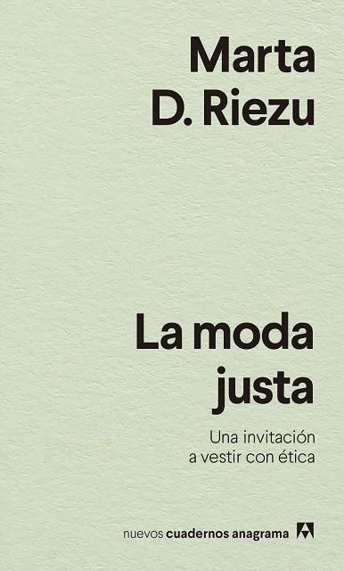 MODA JUSTA, LA | 9788433916570 | D. RIEZU, MARTA | Llibreria Drac - Llibreria d'Olot | Comprar llibres en català i castellà online
