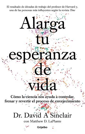 ALARGA TU ESPERANZA DE VIDA | 9788425357107 | SINCLAIR, DAVID A.; LAPLANTE, MATTHEW D. | Llibreria Drac - Llibreria d'Olot | Comprar llibres en català i castellà online