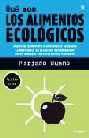 QUE SON LOS ALIMENTOS ECOLOGICOS | 9788479018962 | BUENO, MARIANO | Llibreria Drac - Llibreria d'Olot | Comprar llibres en català i castellà online