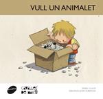 VULL UN ANIMALET (CAVALLET DE MAR 12) | 9788415095675 | LLUCH, ENRIC | Llibreria Drac - Llibreria d'Olot | Comprar llibres en català i castellà online