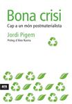 BONA CRISI | 9788492552856 | PIGEM, JORDI | Llibreria Drac - Llibreria d'Olot | Comprar llibres en català i castellà online