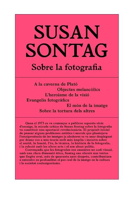 SOBRE LA FOTOGRAFIA | 9788494992407 | SONTAG, SUSAN | Llibreria Drac - Llibreria d'Olot | Comprar llibres en català i castellà online