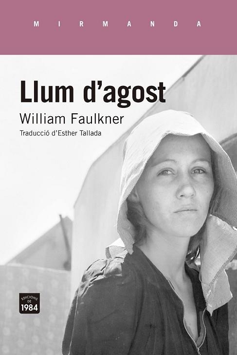 LLUM D'AGOST | 9788416987320 | FAULKNER, WILLIAM | Llibreria Drac - Librería de Olot | Comprar libros en catalán y castellano online