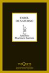 FAROL DE SATURNO | 9788483833599 | MARTINEZ, ANTONIO | Llibreria Drac - Llibreria d'Olot | Comprar llibres en català i castellà online