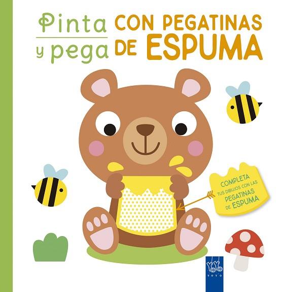 PINTA Y PEGA CON PEGATINAS DE ESPUMA. VERDE | 9788408250449 | YOYO | Llibreria Drac - Llibreria d'Olot | Comprar llibres en català i castellà online