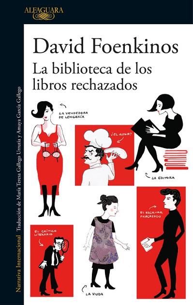 BIBLIOTECA DE LOS LIBROS RECHAZADOS, LA | 9788420426372 | FOENKINOS, DAVID | Llibreria Drac - Llibreria d'Olot | Comprar llibres en català i castellà online