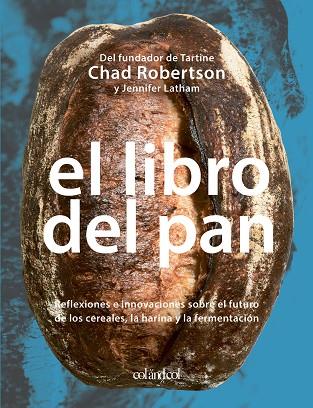 LIBRO DEL PAN, EL | 9788419483041 | ROBERTSON, CHAD | Llibreria Drac - Llibreria d'Olot | Comprar llibres en català i castellà online