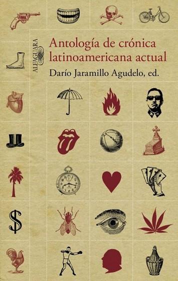 ANTOLOGIA DE CRONICA LATINOAMERICANA ACTUAL | 9788420408958 | JARAMILLO, DARIO | Llibreria Drac - Llibreria d'Olot | Comprar llibres en català i castellà online