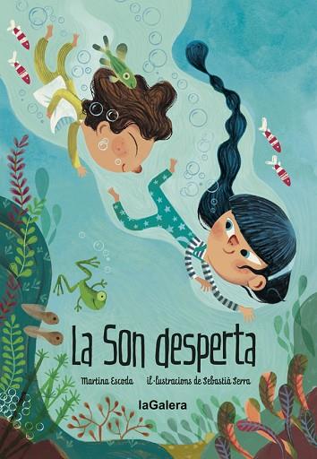 SON DESPERTA, LA | 9788424667207 | ESCODA, MARTINA | Llibreria Drac - Llibreria d'Olot | Comprar llibres en català i castellà online