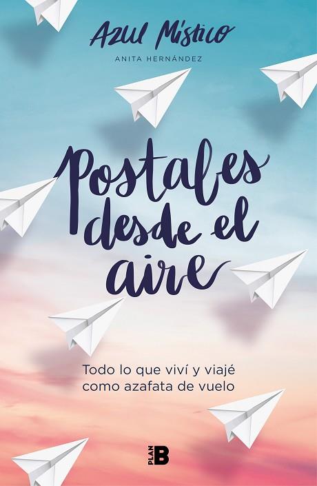 POSTALES DESDE EL AIRE | 9788418051043 | AZUL MÍSTICO (ANITA HERNÁNDEZ) | Llibreria Drac - Librería de Olot | Comprar libros en catalán y castellano online