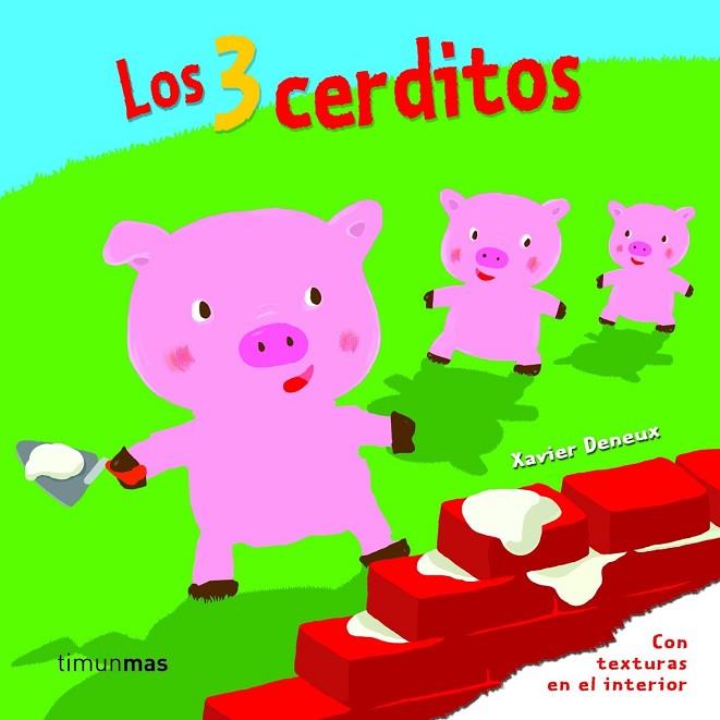 TRES CERDITOS, LOS | 9788408078838 | DENEUX, XAVIER | Llibreria Drac - Llibreria d'Olot | Comprar llibres en català i castellà online