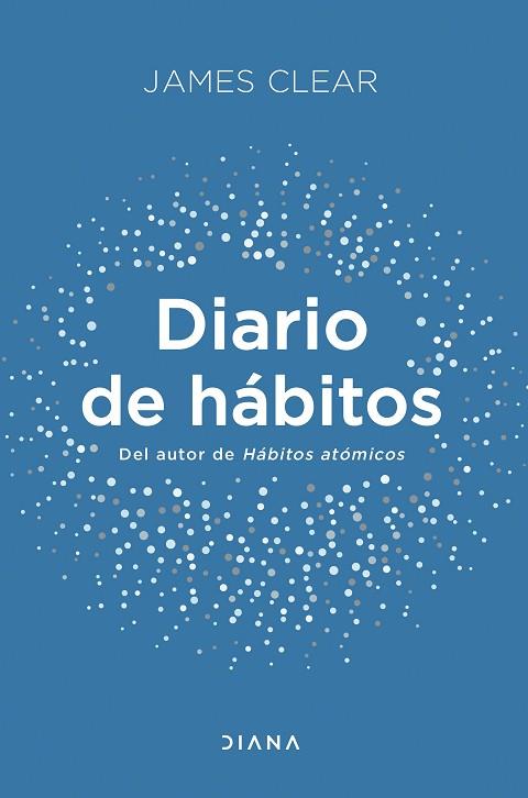 DIARIO DE HÁBITOS | 9788411190039 | CLEAR, JAMES | Llibreria Drac - Llibreria d'Olot | Comprar llibres en català i castellà online