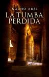 TUMBA PERDIDA, LA | 9788425347306 | ARES, NACHO | Llibreria Drac - Llibreria d'Olot | Comprar llibres en català i castellà online