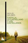 CASTILLA LO CASTELLANO Y LOS CASTELLANOS | 9788423345946 | DELIBES, MIGUEL | Llibreria Drac - Llibreria d'Olot | Comprar llibres en català i castellà online