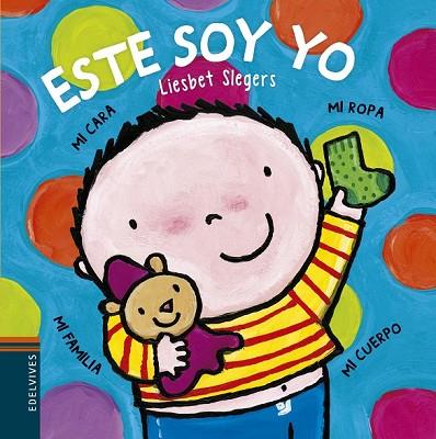 ESTE SOY YO | 9788426395696 | SLEGERS, LIESBET | Llibreria Drac - Llibreria d'Olot | Comprar llibres en català i castellà online